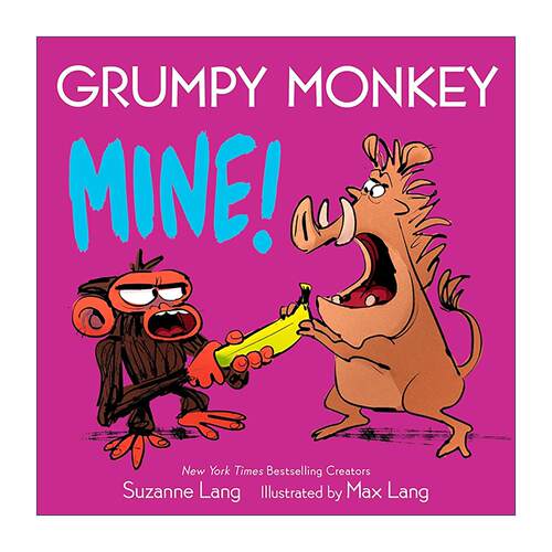 英文原版 Grumpy Monkey Mine 暴躁猴 是我的 儿童启蒙认知绘本 学会分享 情绪管理 纸板书 Suzanne Lang 英文版 进口英语原版书籍