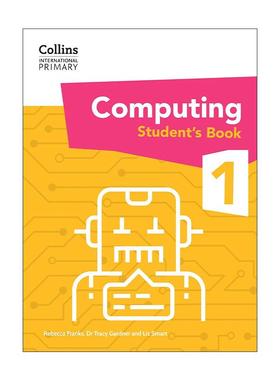 英文原版 Collins International Primary Computing Student's Book 1 柯林斯国际小学计算机科学学生用书1 进口英语原版书籍
