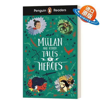 英文原版 Penguin Readers Level 2 Mulan and Other Tales of Heroes ELT Graded Reader 企鹅分级阅读2 木兰和其他英雄故事