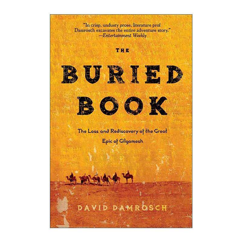 英文原版 The Buried Book 被掩埋的书 吉尔伽美什大史诗的失落与重现 哈佛大学教授David Damrosch 英文版 进口英语原版书籍