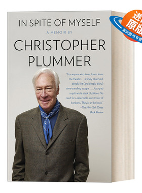 英文原版 In Spite of Myself 不知不觉 音乐之声男主角Christopher Plummer自传 英文版 进口英语原版书籍