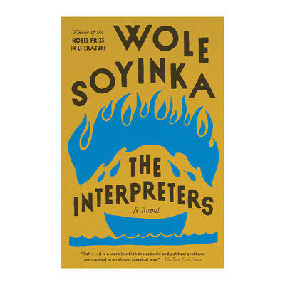 英文原版 The Interpreters Vintage International 诠释者 尼日利亚小说 诺贝尔文学奖得主Wole Soyinka 英文版 进口英语原版书籍