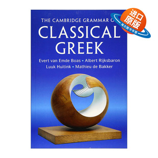 原版 The Cambridge Grammar of Classical Greek 剑桥古典希腊语语法 范?埃姆德?博阿斯 进口原版书籍