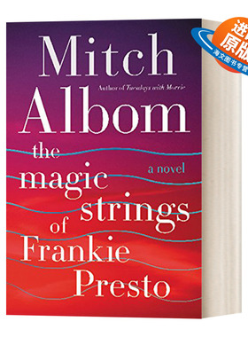 英文原版 The Magic Strings of Frankie Presto 弗兰基的蓝色琴弦 米奇阿尔博姆 相约星期二作者 英文版 进口英语原版书籍