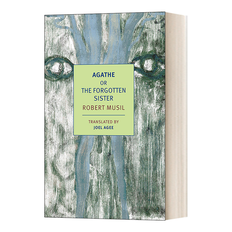 英文原版小说 Agathe Or  The Forgotten Sister 阿加特/被遗忘的姐妹 Robert Musil 英文版 进口英语原版书籍