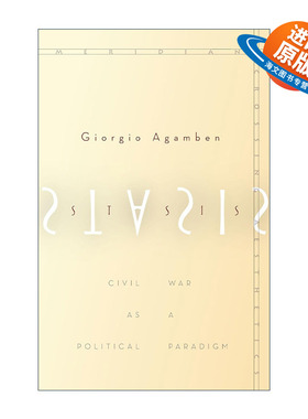 英文原版 Stasis 作为政治范式的内战 吉奥乔·阿甘本 英文版 进口英语原版书籍