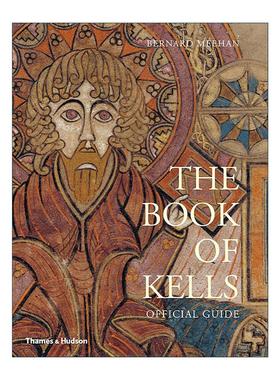 英文原版 The Book of Kells Official Guide 凯尔斯书官方指南 都柏林图书馆珍藏国宝手抄稿 英文版 进口英语原版书籍