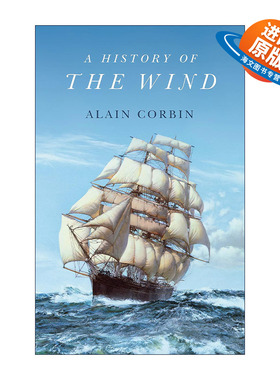 英文原版 A History of the Wind 风的历史 精装 法国巴黎大学教授Alain Corbin 英文版 进口英语原版书籍