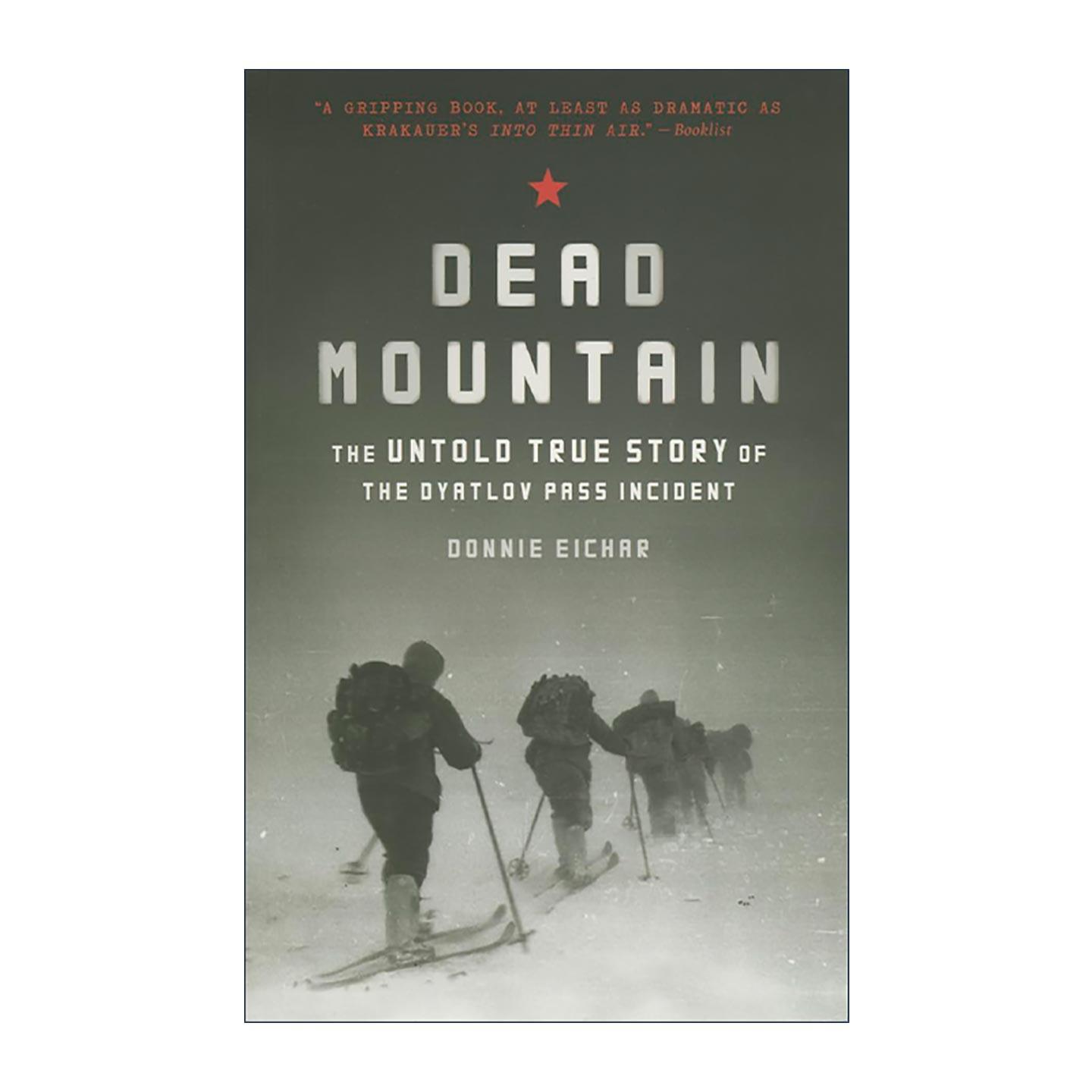 英文原版 Dead Mountain 死亡之山 迪亚托夫山口事件的未解之谜 英文版 进口英语原版书籍