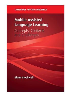 英文原版 Mobile Assisted Language Learning 智能移动设备辅助语言学习 概念 情境与挑战 英文版 进口英语原版书籍