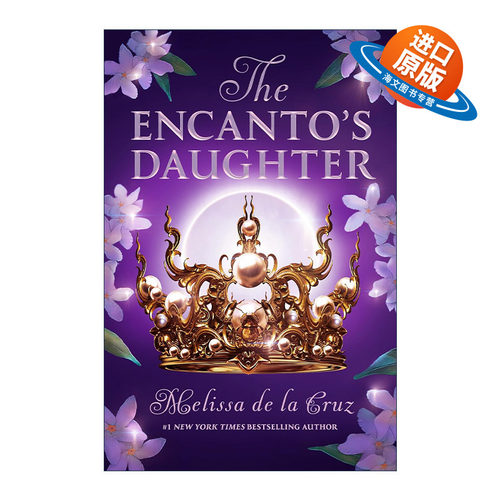 英文原版 The Encanto's Daughter 恩坎托的女儿 青少年奇幻小说 Melissa de la Cruz 英文版 进口英语原版书籍