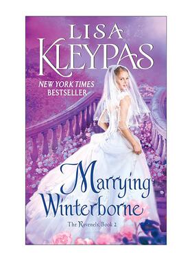 英文原版 Marrying Winterborne 与温特伯恩成婚 Ravenel家族系列 丽莎克莱帕丝 英文版 进口英语原版书籍