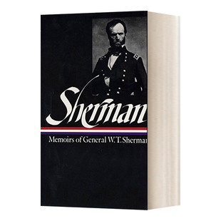 精装 Memoirs General Sherman 英文版 威廉·特库姆塞·谢尔曼 进口英语书 Tecumseh LOA William 英文原版 W.T.Sherman
