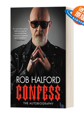 英文原版 Confess 承认 重金属乐队犹大牧师主唱罗伯·哈弗德传记 英文版 进口英语原版书籍