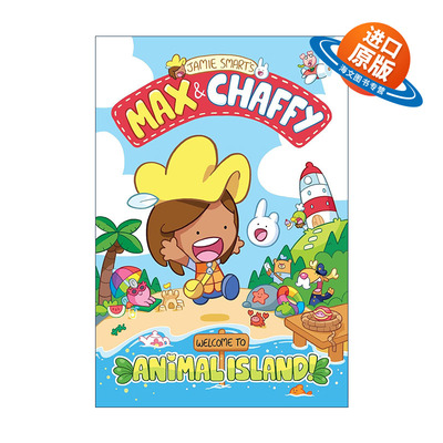 英文原版 Max and Chaffy Welcome to Animal Island! 麦克斯和查菲1 欢迎来到动物岛 儿童友谊趣味漫画 英文版 进口英语原版书籍
