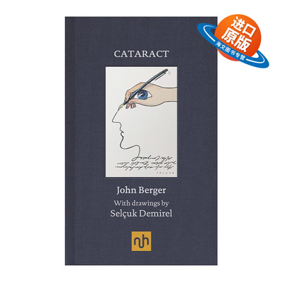 英文原版 Cataract 白内障 John Berger约翰伯格 精装 英文版 进口英语原版书籍