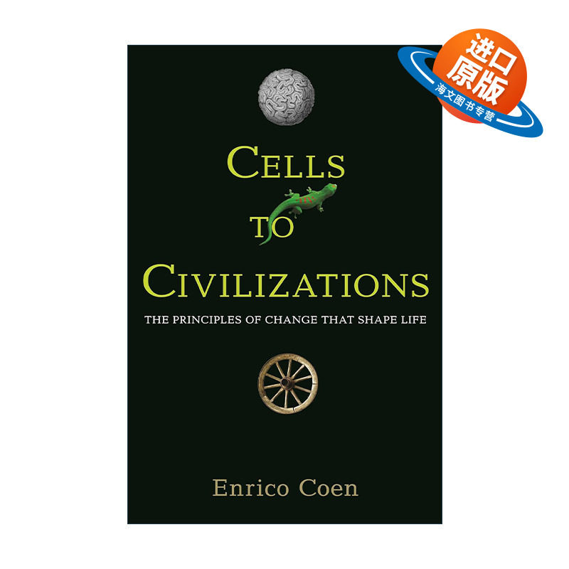 英文原版 Cells to Civilizations 从细胞到文明 改变生命的原则 进化 生物学 Enrico Coen英文版 进口英语原版书籍