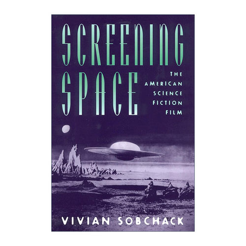 英文原版 Screening Space 银幕空间 美国科幻电影 Vivian C. Sobchack 英文版 进口英语原版书籍