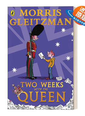 英文原版 Two Weeks with the Queen 与女王相处的两礼拜 莫里斯·葛雷兹曼童书 英文版 进口英语原版书籍