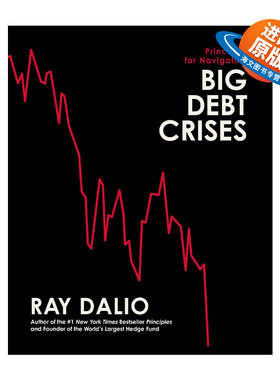 英文原版 Principles for Navigating Big Debt Crises 债务危机 精装 英文版 进口英语原版书籍