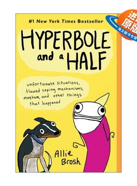 英文原版 Hyperbole and a Half 我幼稚的时候好有范儿 抑郁症 幽默漫画 Allie Brosh 英文版 进口英语原版书籍