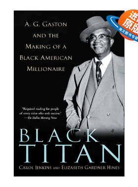 英文原版 Black Titan 黑色巨人 A.G. Gaston 一个美国黑人百万富翁的成长回忆录 英文版 进口英语原版书籍