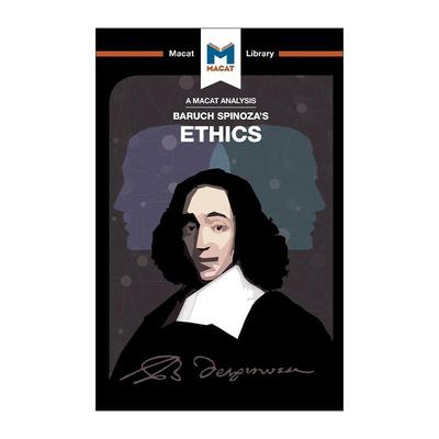 英文原版 Baruch Spinoza's Ethics 斯宾诺莎的伦理学 近代哲学之父 MACAT解读系列 英文版 进口英语原版书籍