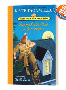 Kate Dicamillo Francine Poulet Meets the Ghost Raccoon 弗朗辛遇见小浣熊 英文原版儿童故事绘本 6到9岁 进口英语原版书籍