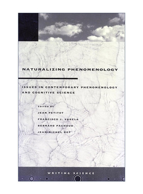 英文原版 Naturalizing phenomenology 自然化的现象学 当代现象学与认知科学中的主题 英文版 进口英语原版书籍