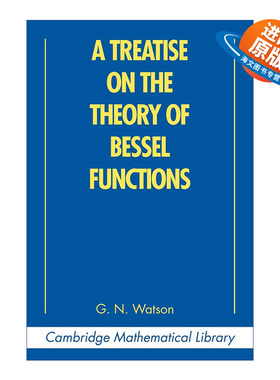 英文原版 A Treatise on the Theory of Bessel Functions 贝塞尔函数专论 剑桥数学图书馆系列 英文版 进口英语原版书籍