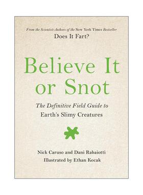 英文原版 Believe It or Snot 信不信由你 精装 英文版 进口英语原版书籍