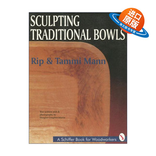 Bowls Traditional 传统木碗雕刻 英文版 书籍 英文原版 进口英语原版 Sculpting