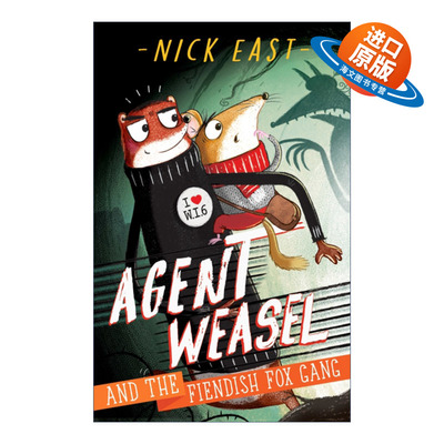 英文原版 Agent Weasel and the Fiendish Fox Gang 黄鼠狼特工和凶残的狐狸帮 英文版 进口英语原版书籍