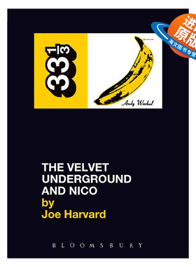 英文原版 The Velvet Underground's The Velvet Underground and Nico 地下丝绒与妮可 33 1/3经典音乐系列 进口英语原版书籍