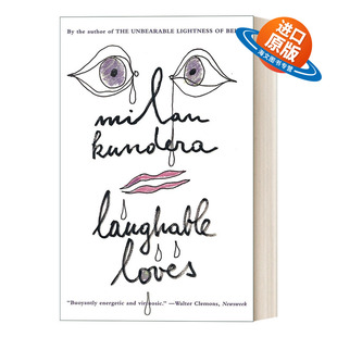 英文原版 Laughable Loves 可笑的爱 米兰 昆德拉 英文版 进口英语原版书籍