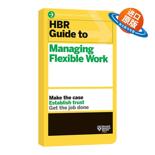 英文原版 HBR Guide to Managing Flexible Work HBR Guide Series 哈佛商业评论灵活工作管理指南 英文版 进口英语原版书籍
