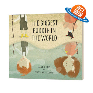 Puddle 书籍 进口英语原版 水坑 The Biggest 儿童艺术绘本 the 英文版 英文原版 World 精装 最大