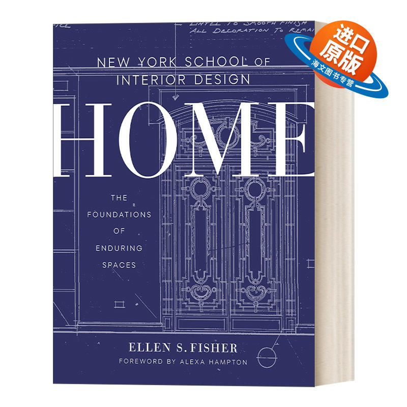 英文原版 New York School of Interior Design 纽约室内设计学院 家 持久空间的基础 家居设计 Ellen S. Fisher英文版 进口书籍