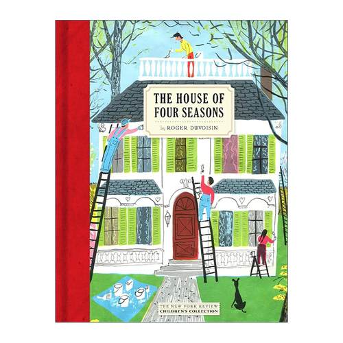 英文原版 The House of Four Seasons 四季之屋 儿童精装色彩启蒙认知绘本 凯迪克奖得主 白雪晶晶作者罗杰·迪瓦森 英文版