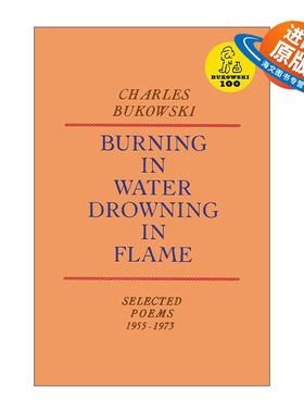 英文原版 Burning in Water Drowning in Flame 水中燃烧 火中沉溺 诗歌 布可夫斯基 英文版 进口英语原版书籍