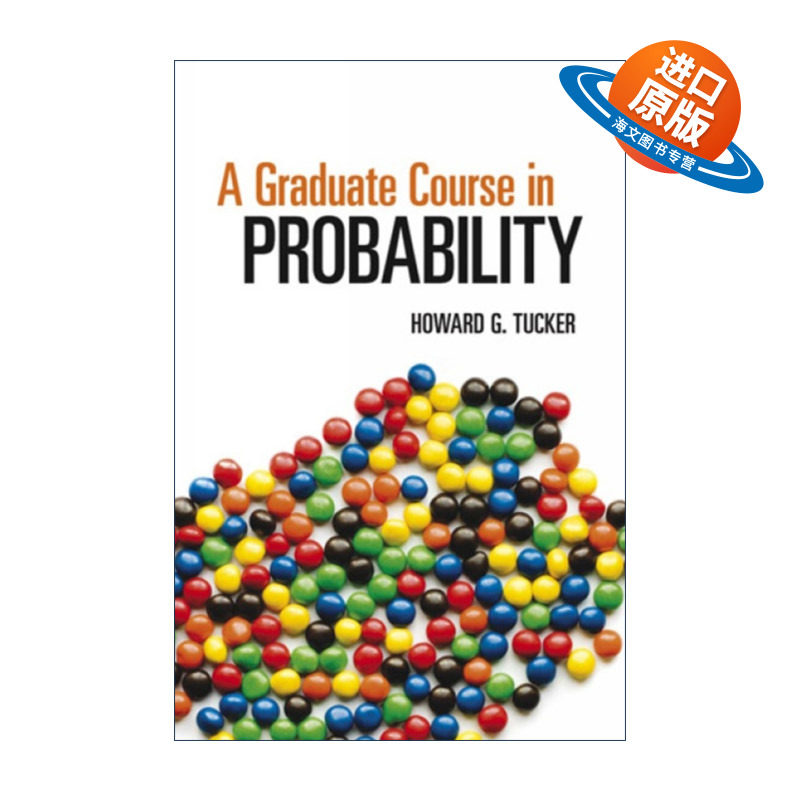 英文原版 A Graduate Course in Probability 概率学高级教程 加州大学数学教授Howard G. Tucker 英文版 进口英语原版书籍