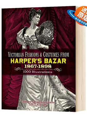 时尚芭莎里的维多利亚时尚服饰 英文原版 Victorian Fashions and Costumes from Harper's Bazar 英文版进口原版英语书籍