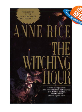 英文原版 The Witching Hour 梅菲尔女巫生涯三部曲1 巫异时刻 Anne Rice安妮·莱斯英文版 进口英语原版书籍