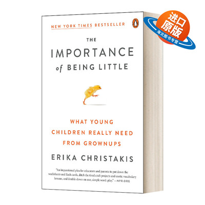 英文原版 The Importance of Being Little 幼小的重要性 孩子真正需要大人的东西 纽约时报畅销书 英文版 进口英语原版书籍