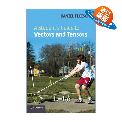 英文原版 A Student's Guide to Vectors and Tensors 剑桥学生指南系列 向量与张量 丹尼尔·A.弗莱施 英文版 进口英语原版书籍