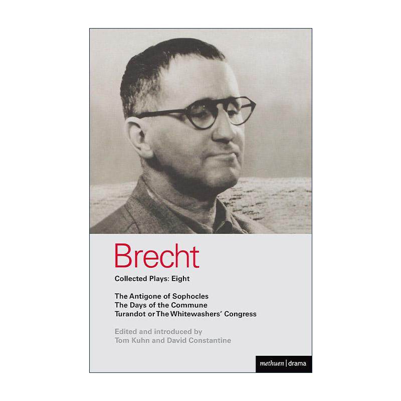 英文原版 Brecht Plays 8 布莱希特戏剧选集8 索福克勒斯的安提戈涅 公社时代 图兰朵 英文版 进口英语原版书籍