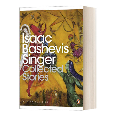 英文原版 Collected Stories 辛格短篇小说集 现代经典 Isaac Bashevis Singer 英文版 进口英语原版书籍