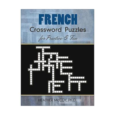 原版 French Crossword Puzzles for Practice and Fun 法语填字游戏 字谜 趣味练习 Heather McCoy 进口原版书籍