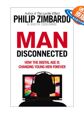 英文原版 Man Disconnected 雄性衰落 菲利普·津巴多 尼基塔·库隆布 英文版 进口英语原版书籍