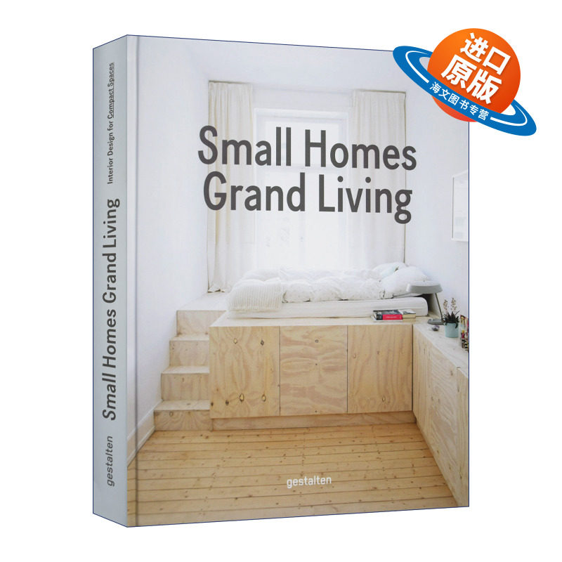 英文原版 Small Homes Grand Living 小房子的豪华生活 紧凑空间室内设计 精装 英文版 进口英语原版书籍